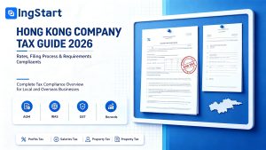 Hong Kong Company Tax Guide 2026 cover image, showing Hong Kong corporate tax rates, filing process, profits tax, salaries tax, property tax and tax compliance requirements for local and overseas businesses, blue-white official business graphic